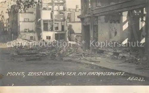 Mons_Belgien Zerstoerte Haeuser am Rathausplatz WK1 Mons Belgien