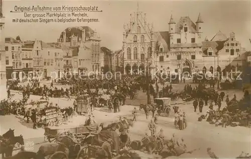 Mechelen_Malines Grosser Marktplatz mit belgischen Gefangenen Mechelen_Malines