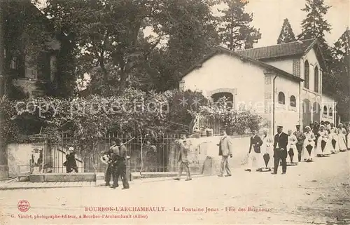 Bourbon l_Archambault La Fontaine Jonas Fete des Baigneurs Bourbon l Archambault