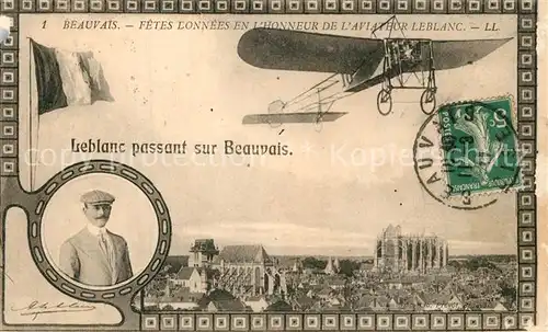 Beauvais Fetes Donnees e lhonneur de lAviateur Leblanc passant sur Beauvais Beauvais