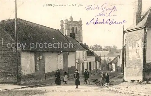 Caix Rue de l Eglise Caix