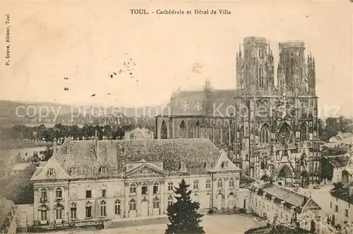 Toul_Meurthe et Moselle_Lothringen Cathedrale Hotel de Ville Toul_Meurthe et Moselle