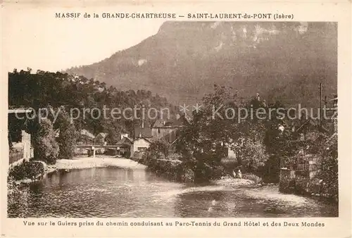 Saint Laurent du Pont Vue sur le Guiers Massif de la Grande Chartreuse Saint Laurent du Pont