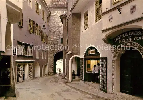 Meran_Merano Altstadt Postgasse Trattoria Bozner Tor  Meran Merano