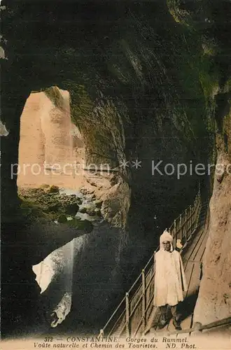 Constantine_Algerien Gorges du Rummel Voute naturelle et Chemin des Touristes 