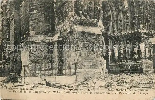 Reims_Champagne_Ardenne Portail de la Cathedrale apres le bombardement Grande Guerre Truemmer 1. Weltkrieg Reims_Champagne_Ardenne