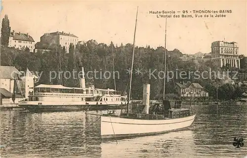 Thonon les Bains Hotel des Bains vue de la Jetee Bateaux Lac Leman Thonon les Bains