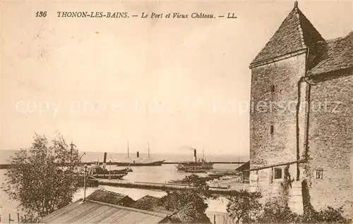 Thonon les Bains Le port et vieux chateau Lac Leman Thonon les Bains