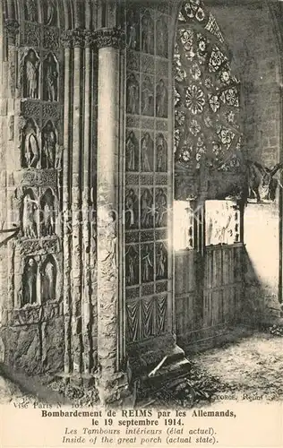 Reims_Champagne_Ardenne Bombardement par les Allemands 1914 Grande Guerre Truemmer 1. Weltkrieg Reims_Champagne_Ardenne