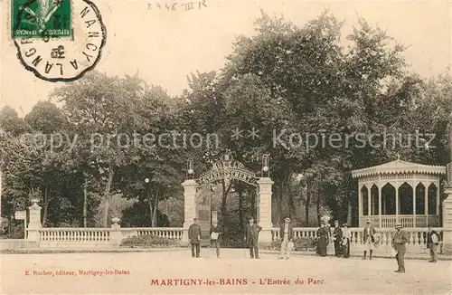 Martigny les Bains Entree du parc Martigny les Bains