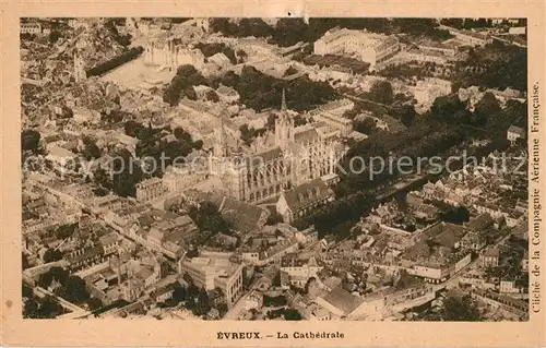 Evreux La Cathedrale vue aerienne Evreux
