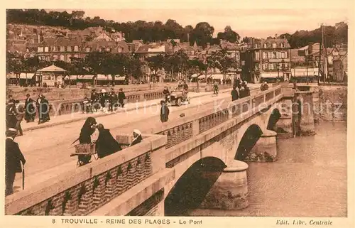 Trouville sur Mer Reine des Plages Le Pont Trouville sur Mer