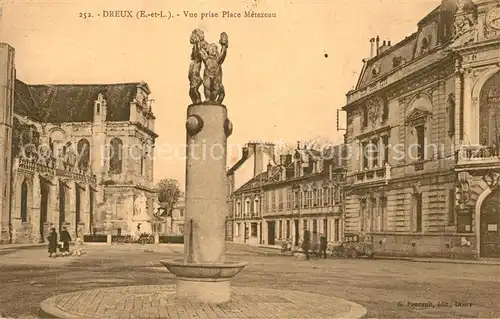 Dreux Place Metezeau Fontaine Monument Dreux