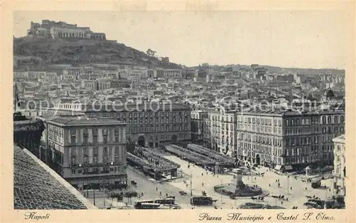 Napoli_Neapel Piazza Municipio e Castel Sant Elmo Volcano Napoli Neapel