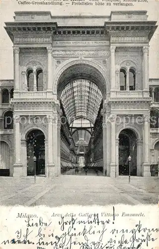 Milano Arco della Galleria Vittorio Emanuele Milano