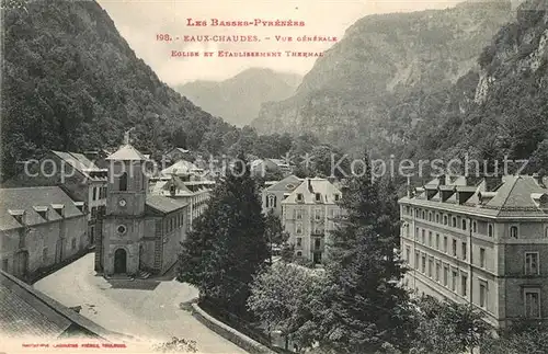 Eaux Chaudes_Les Eglise et Etablissement Thermal Eaux Chaudes_Les