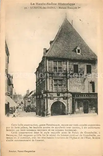 Luxeuil les Bains Maison Francois I Luxeuil les Bains