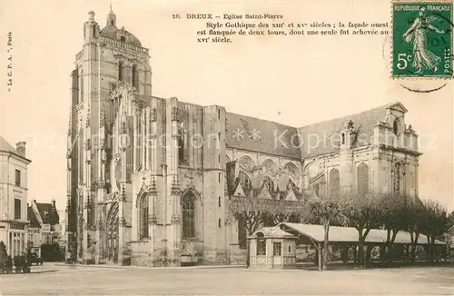 Dreux Eglise Saint Pierre style gothique XIIIe et XVe siecle Dreux