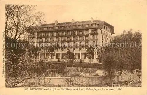 Divonne les Bains Etablissement hydrotherapique Le nouvel Hotel Divonne les Bains