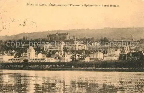 Evian les Bains_Haute_Savoie Etablissement Thermal Splendide et Royal Hotels Evian les Bains_Haute