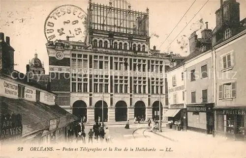 Orleans_Loiret Postes et Telegraphes et la Rue de la Hallbarde Orleans_Loiret