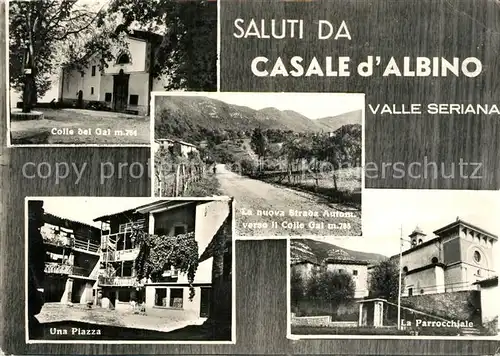 Casale Panorama Valle Seriana Piazza La Parrocchiale Colle del Gal Casale