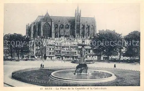 Metz_Moselle La Place de la Comedie et la Cathedrale Metz_Moselle