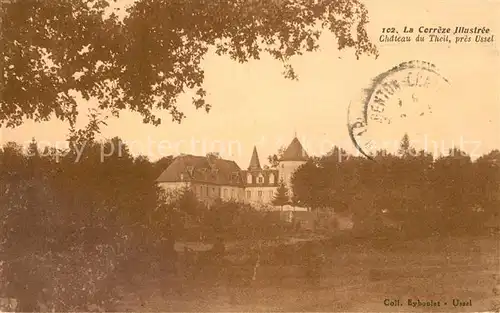 Correze Chateau du Theil pres Ussel Correze