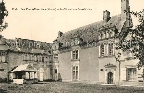 Les_Trois Moutiers Le Chateau des Eaux Melles Les_Trois Moutiers
