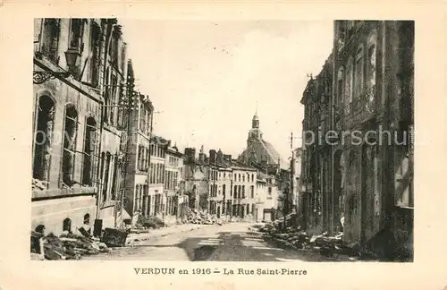 Verdun_Meuse en 1916 Rue Saint Pierre Grande Guerre Truemmer 1. Weltkrieg Verdun Meuse