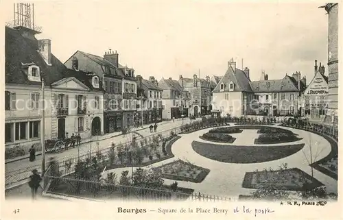 Bourges Square de la Place Berry Bourges