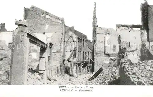 Louvain_Flandre Rue aux Tripes bombardee Grande Guerre Truemmer 1. Weltkrieg Louvain_Flandre