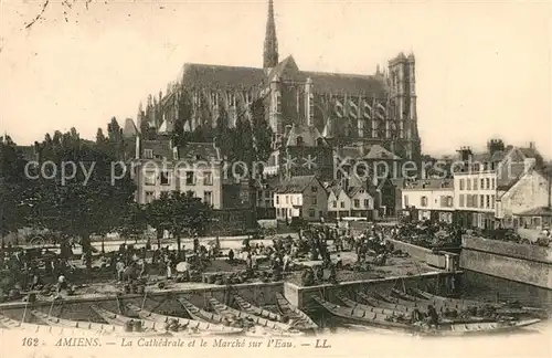 Amiens Cathedrale et le Marche sur l Eau Amiens