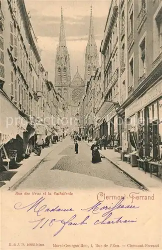 Clermont Ferrand Rue des Gras et la Cathedrale Clermont Ferrand