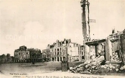 Arras_Pas de Calais Place de la Gare et Rue de Douai Ruines Grande Guerre 1. Weltkrieg Arras_Pas de Calais