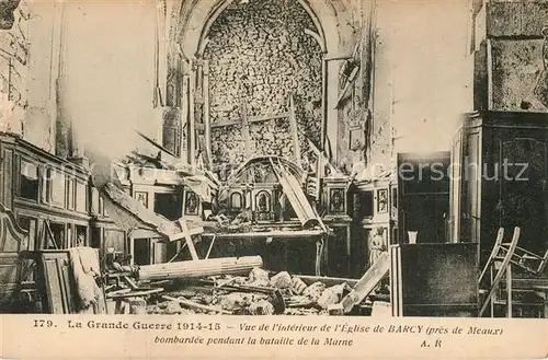 Barcy Interieur de l eglise Ruines Grande Guerre Truemmer 1. Weltkrieg Barcy