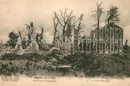 Compiegne_Oise Grande Guerre 1914 1918 La Ferme des Loges Ruines Truemmer 1. Weltkrieg Compiegne Oise