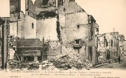 Reims_Champagne_Ardenne Le Crime de Reims Rue des Cordeliers Ruines Guerre Europeene Truemmer 1. Weltkrieg Reims_Champagne_Ardenne