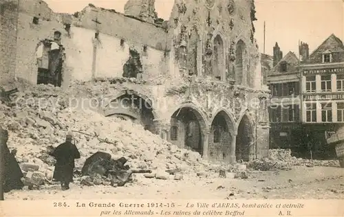 Arras_Pas de Calais La ville bombardee Ruines Grande Guerre Truemmer 1. Weltkrieg Arras_Pas de Calais