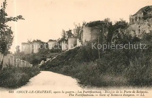 Coucy le Chateau Auffrique apres la guerre Les Fortifications Donjon de la Porte de Soissons Coucy le Chateau Auffrique
