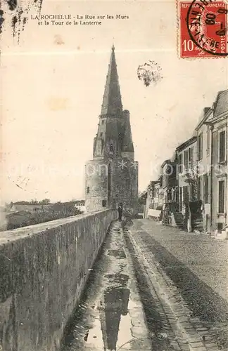 La_Rochelle_Charente Maritime La Rue sur les Murs et la Tour de Lanterne La_Rochelle