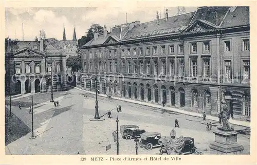 Metz_Moselle Place d Armes Hotel de Ville Monument Metz_Moselle