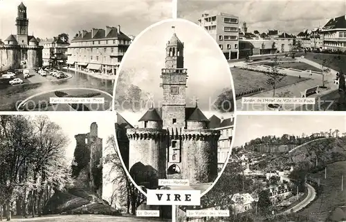 Vire_Calvados Porte Horloge Place Donjon Jardin de l Hotel de Ville Poste Vallee des Vaux  Vire Calvados