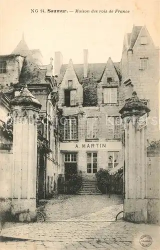 Saumur Maison des Rois de France Saumur