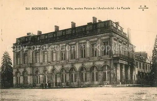 Bourges Hotel de Ville ancien Palais de l Archeveche Bourges