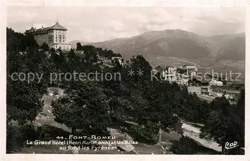 Font Romeu Odeillo Via Grand Hotel et les Villas au fond les Pyrenees Font Romeu Odeillo Via