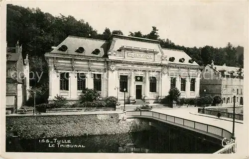 Tulle_Correze Le Tribunal Pont Tulle_Correze