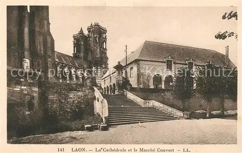 Laon_Aisne Cathedrale et le March? Couvert Laon_Aisne