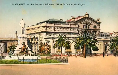 Cannes_Alpes Maritimes Statue d`Edouard 7. et Casino Municipal Cannes Alpes Maritimes