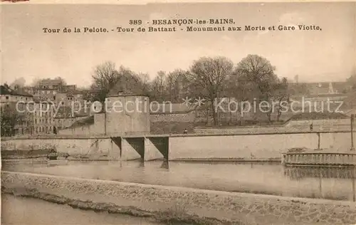 Besancon_les_Bains Tour de la Pelote de Battant Monument aux Morts et Gare Viotte Besancon_les_Bains